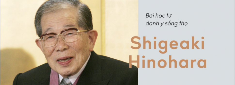 Dù đã qua đời ở tuổi 106, huyền thoại y học Nhật Bản vẫn để lại nhiều triết lý sống và bí quyết trường thọ cho hậu thế